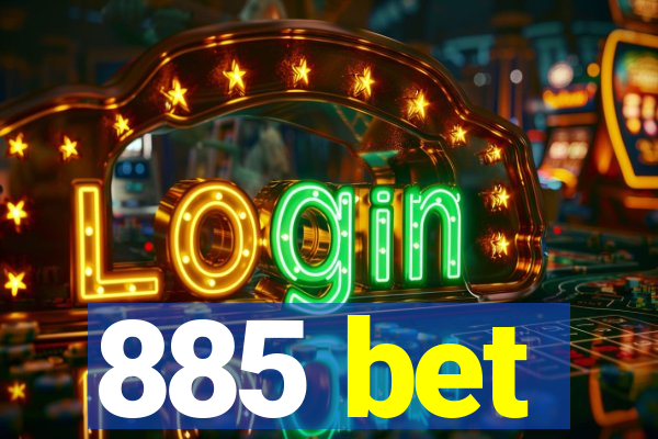 885 bet